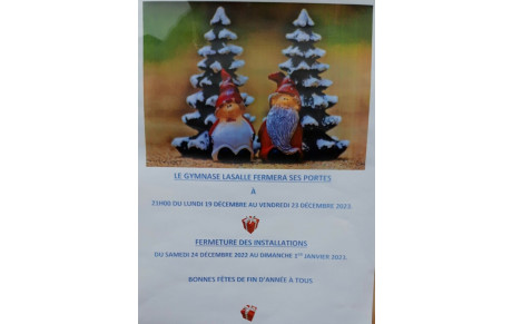 Horaires du Gymnase Lasalle pendant les Vacances Noël 2022